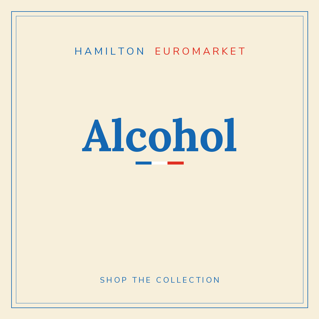 Alcohol — Hamilton Euromarket