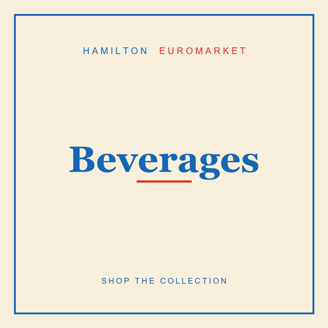 Beverages — Hamilton Euromarket