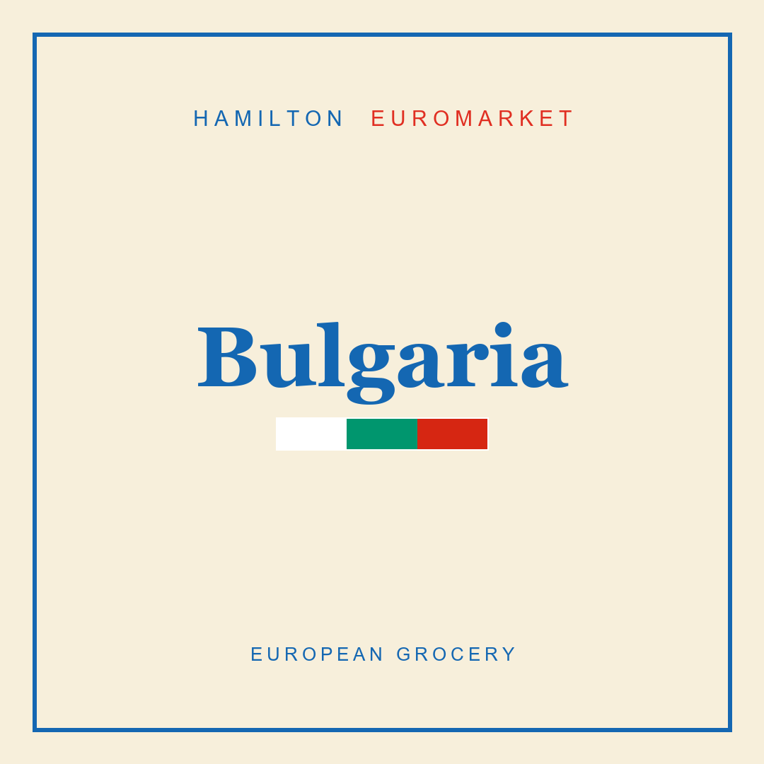 Bulgaria — Hamilton Euromarket