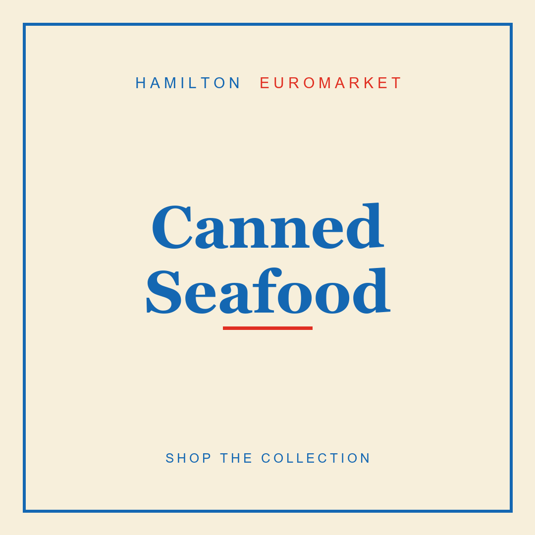 Canned Seafood — Hamilton Euromarket