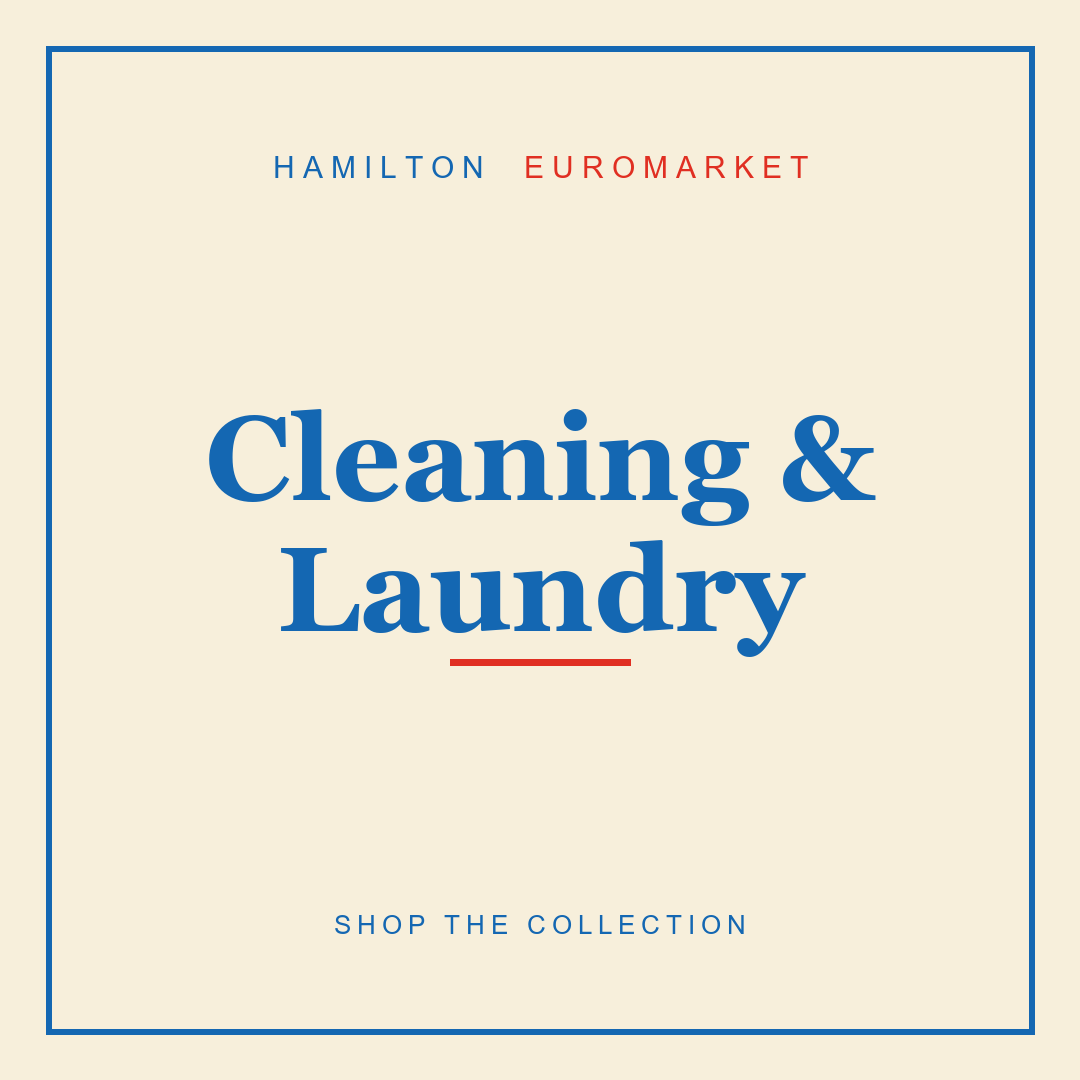 Cleaning & Laundry — Hamilton Euromarket