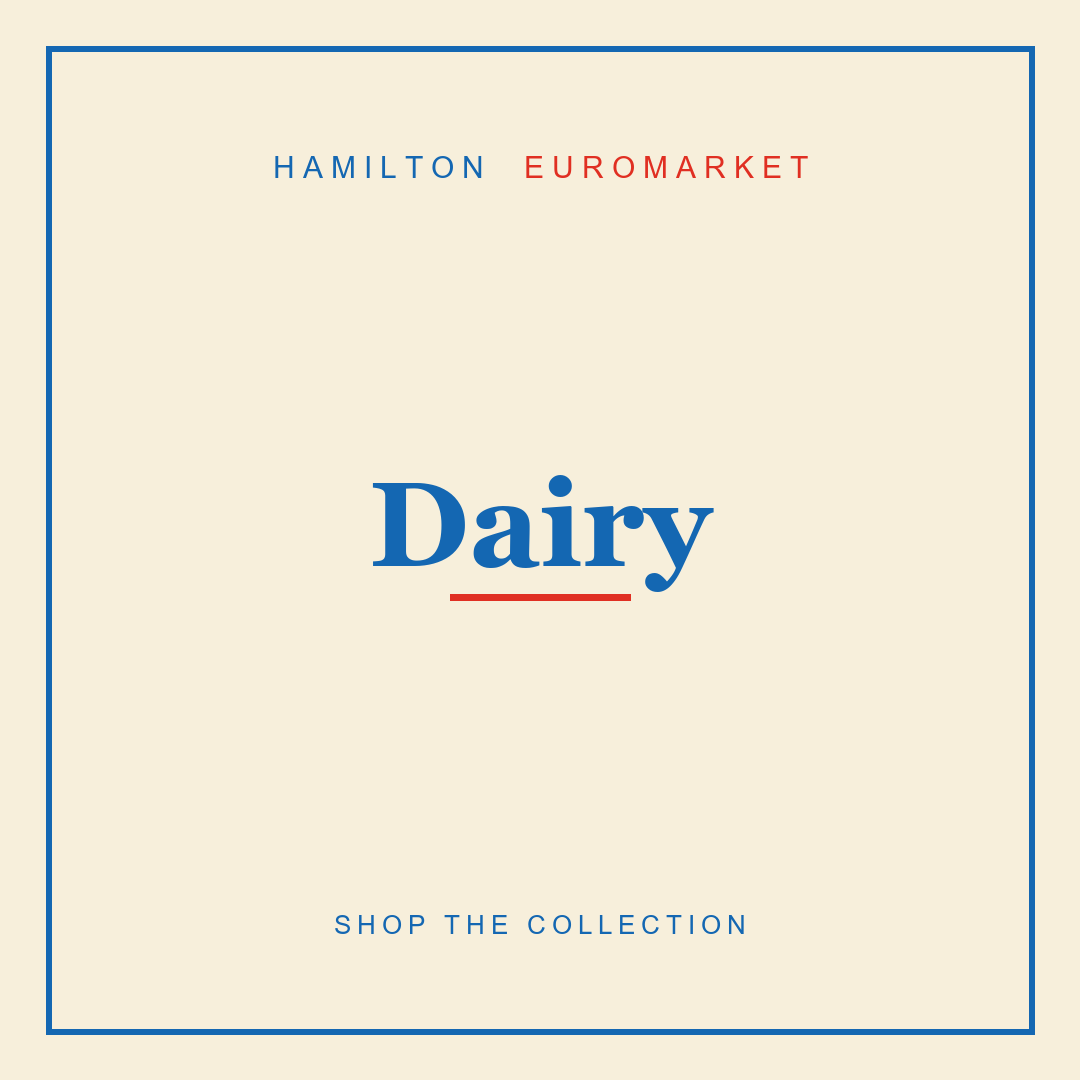 Dairy — Hamilton Euromarket