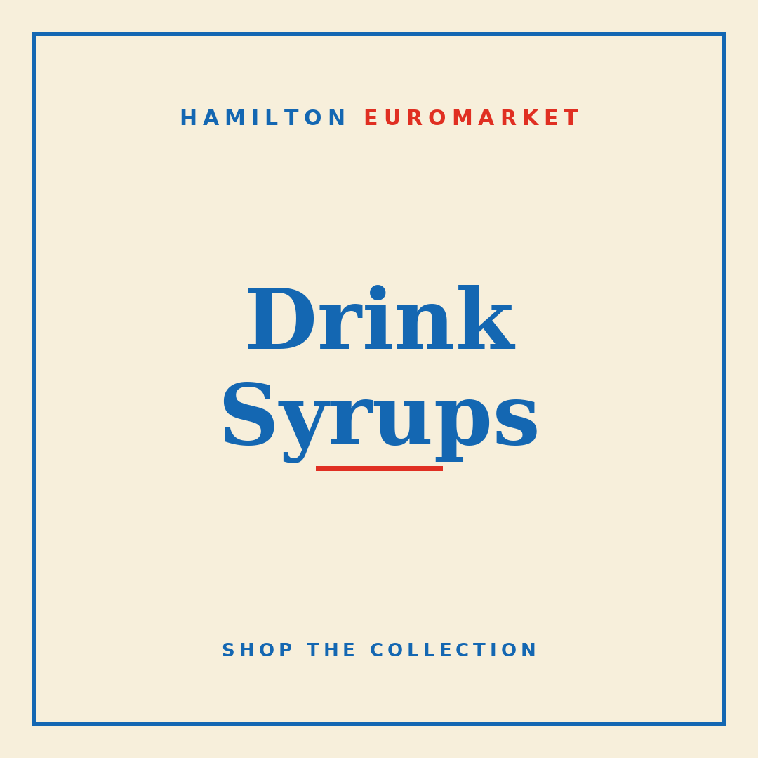 Drink Syrups — Hamilton Euromarket