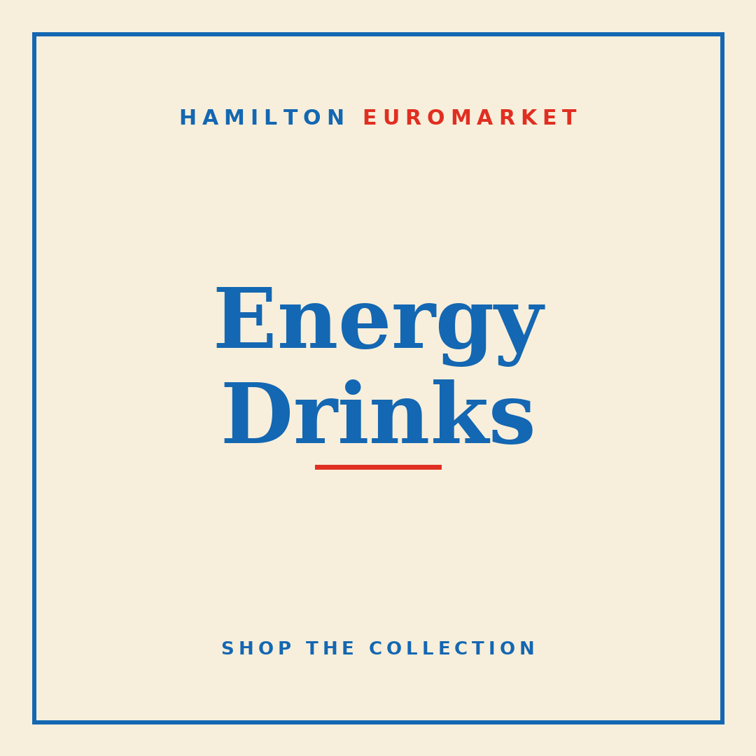 Energy Drinks — Hamilton Euromarket