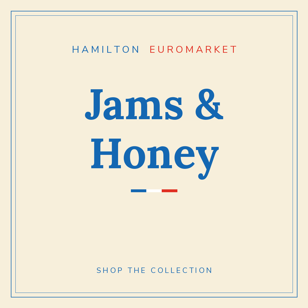 Jams & Honey — Hamilton Euromarket