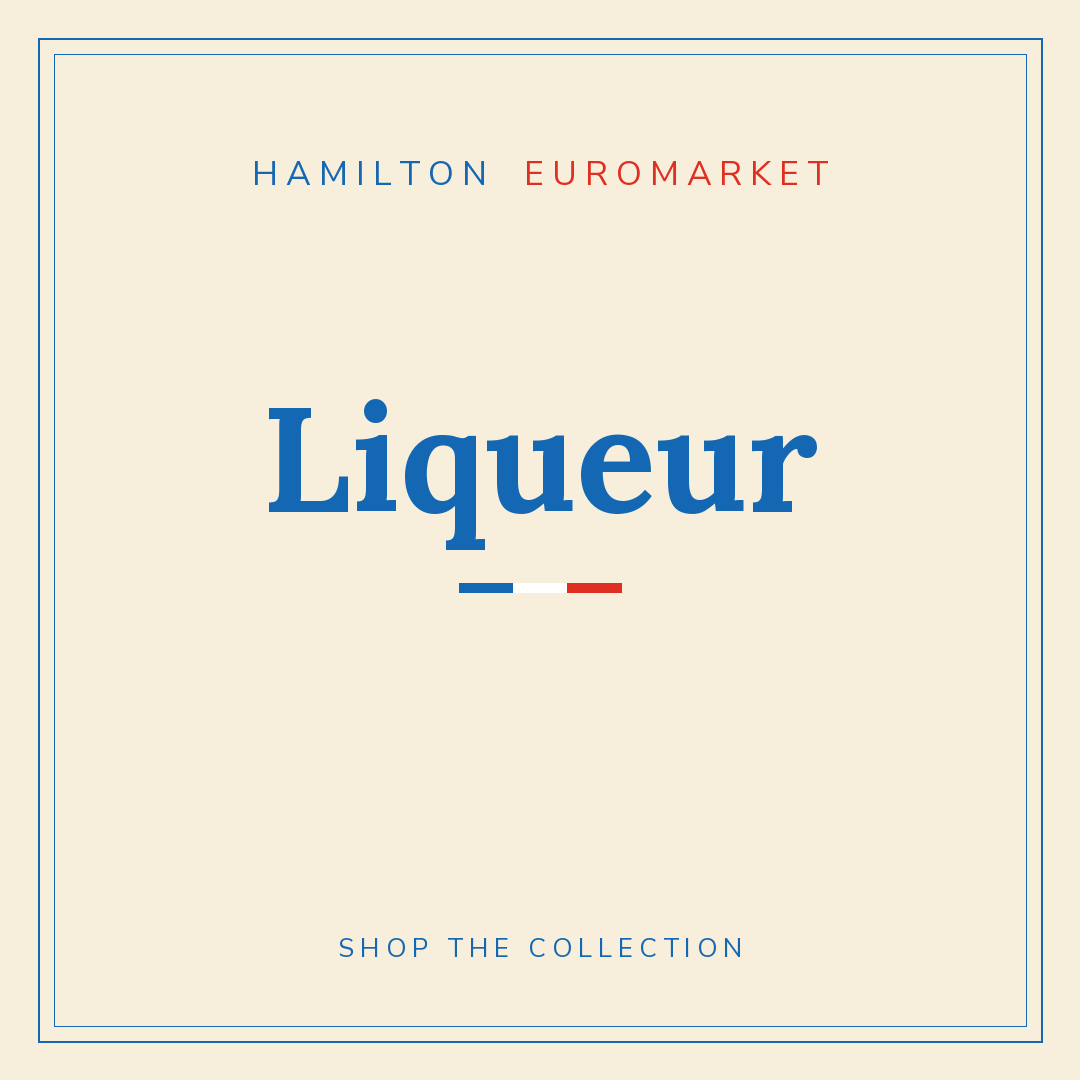 Liqueur — Hamilton Euromarket