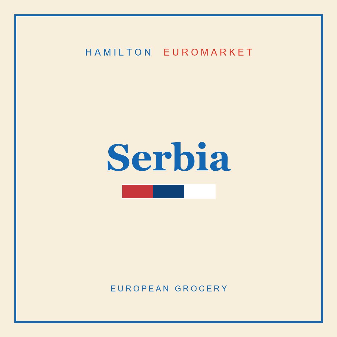 Serbia — Hamilton Euromarket