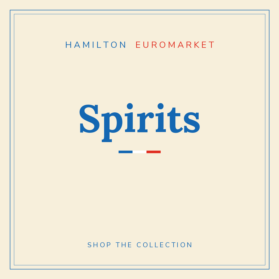 Spirits — Hamilton Euromarket