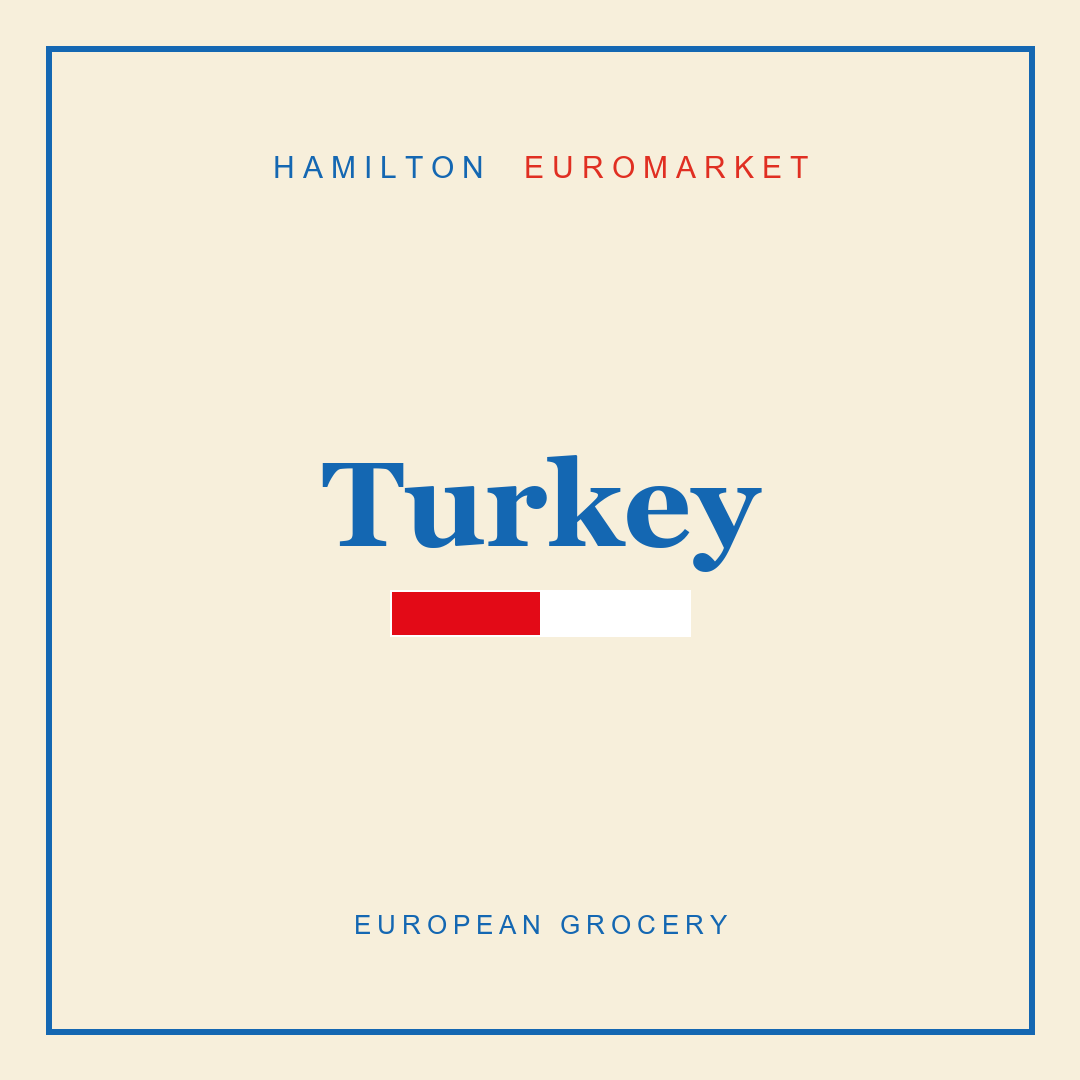 Turkey — Hamilton Euromarket