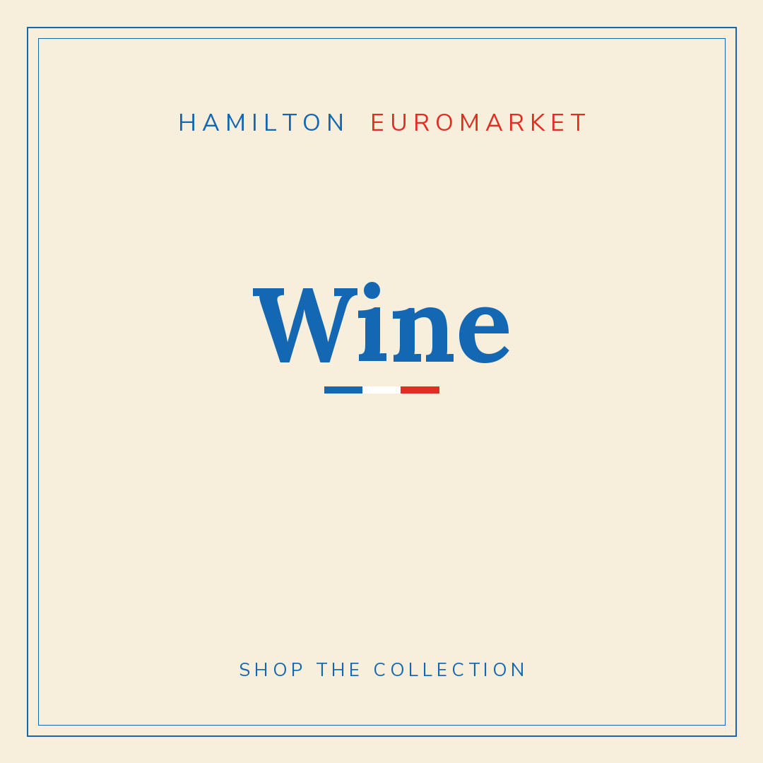 Wine — Hamilton Euromarket
